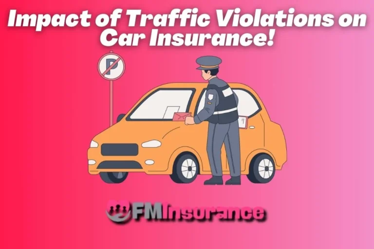 Impact of Traffic Violations on Car Insurance